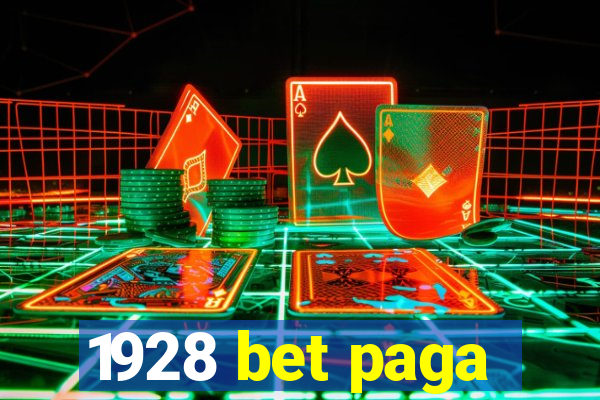 1928 bet paga
